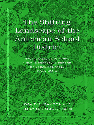 cover image of The Shifting Landscape of the American School District